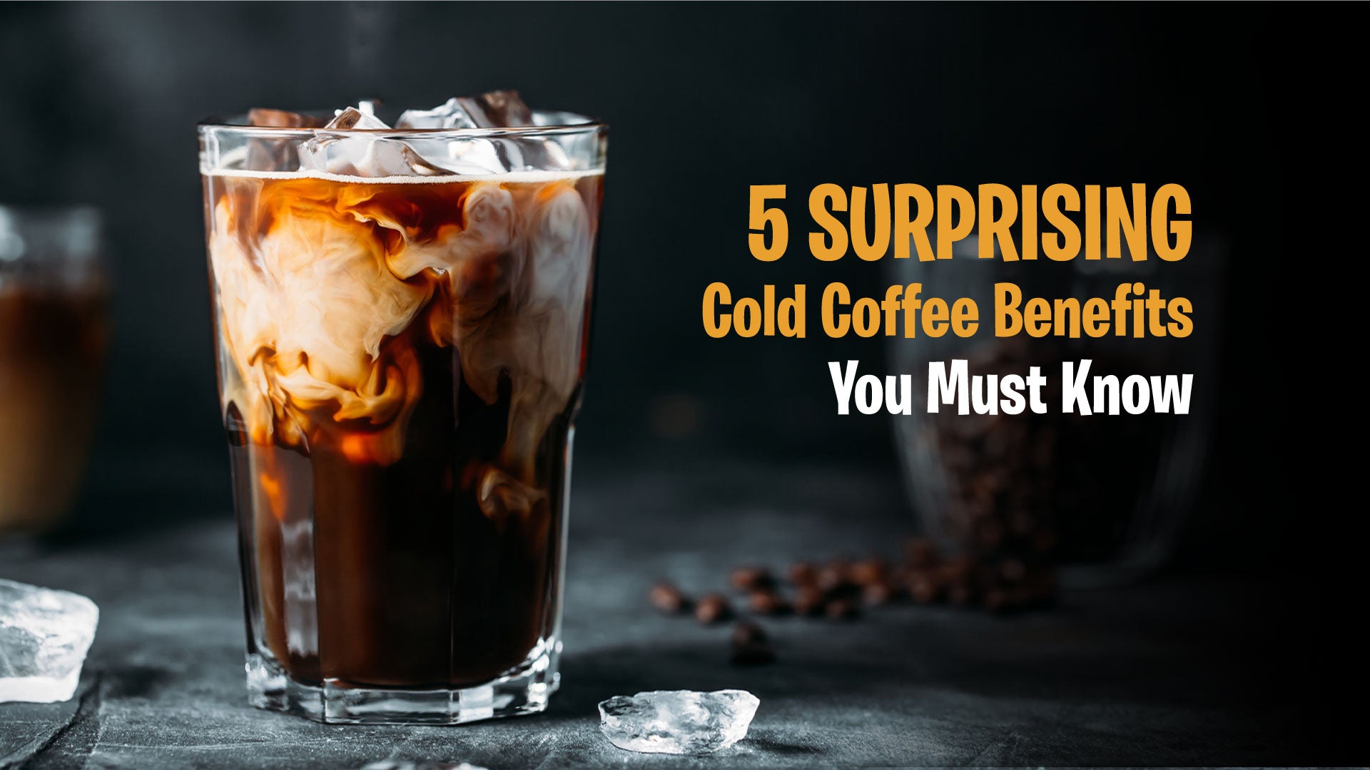 5 Cold Coffee Perks You Should Know