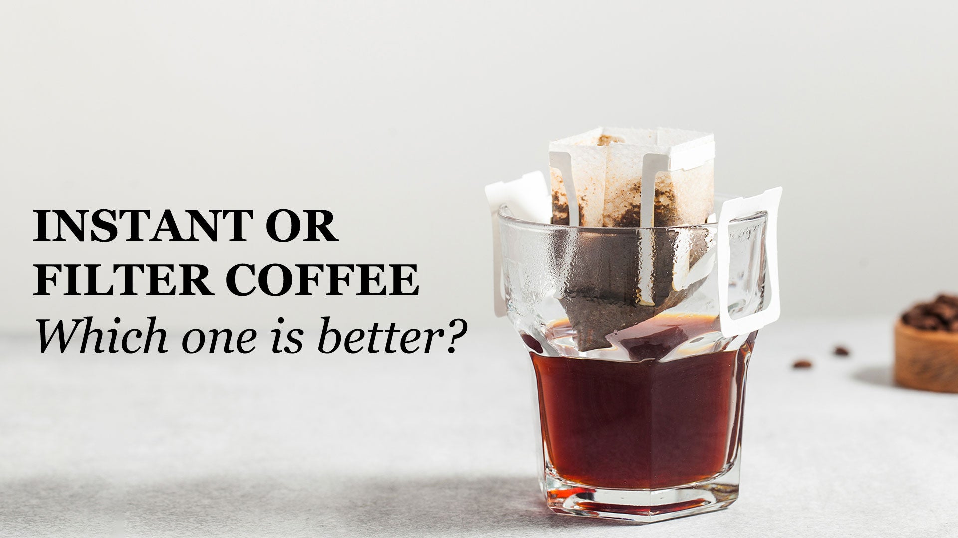 Instant vs. Filter Coffee Find Your Perfect Cup Gruner